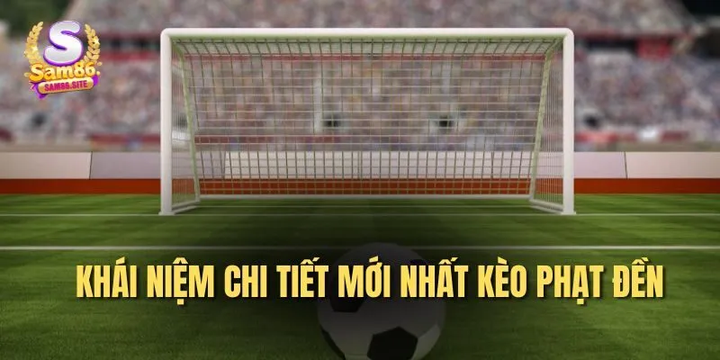 Kèo phạt đền là gì